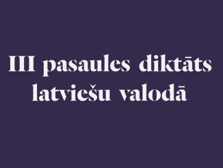 Latviešu valodas diktāts